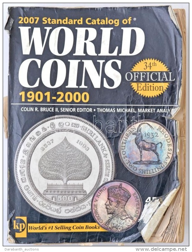 Standard Catalog Of World Coins, 1901-2000, 34th Edition, Krause Publications, 2007. ErÅ‘sen Használt... - Non Classificati