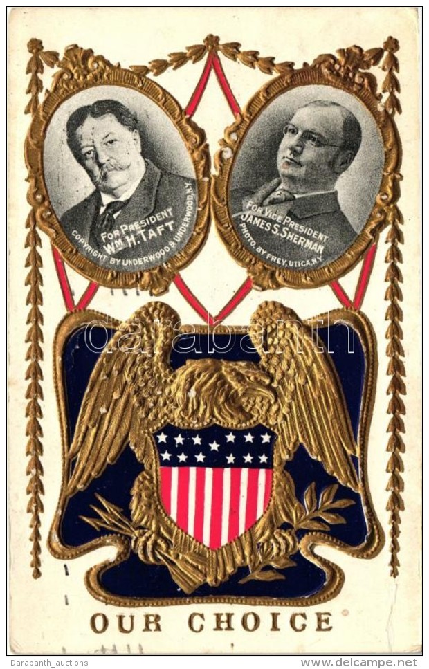 T2/T3 For President Wm. H. Taft, For Vice President James S. Sherman. American Political Campaign, Embossed... - Zonder Classificatie