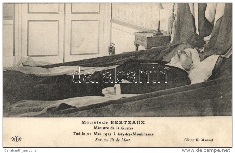 ** T2 Monsieur Berteaux, Ministre De La Guerre, Sur Son Lit De Mort / Henri Maurice Berteaux On His Death Bed - Non Classificati