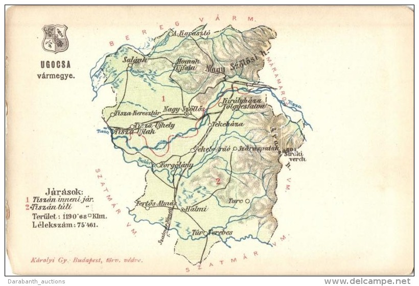** T4 Ugocsa Vármegye Térképe, Károlyi Gy. Kiadása / Map Of Ugocsa County (EM) - Non Classificati