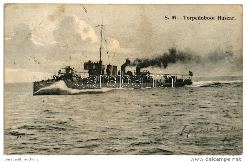 T2 SM Torpedoboot Huszar, A K.u.K. Haditengerészet Huszár-osztályú Rombolója, G.... - Non Classificati