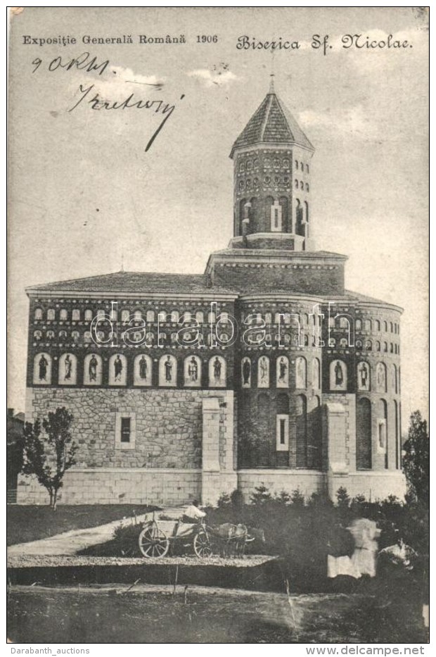 T2 1906 Bucharest, Bucuresti; Expositie Generala, Biserica Sf. Nicolae / Church - Non Classificati