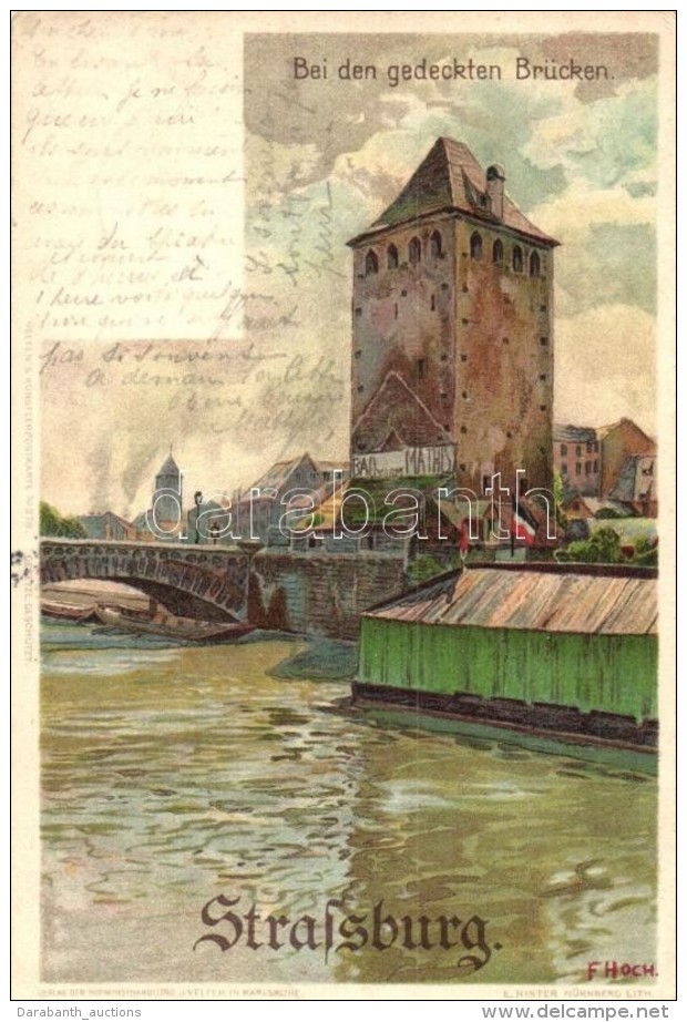T2/T3 1899 Strasbourg , Strassburg; Bei Den Gedeckten Brücken, Bas Rhin, Bad Vorm Mathis / Bridge, River, Art... - Zonder Classificatie