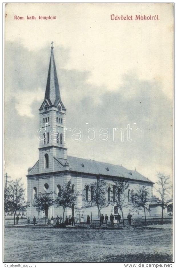 T2 Mohol, Mol; Római Katolikus Templom, Kiadja Lakatos János / Roman Catholic Church - Non Classificati