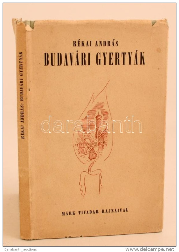 Rékai András: Budavári Gyertyák. Budapest, 1943, Officina, 86 P. Kiadói Karton... - Zonder Classificatie