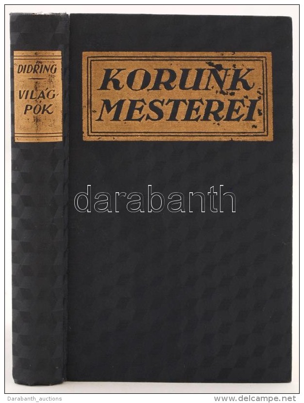 Didring, E.: A Világpók. Az Arany és A Rádium Regénye. Budapest, 1926,... - Non Classificati