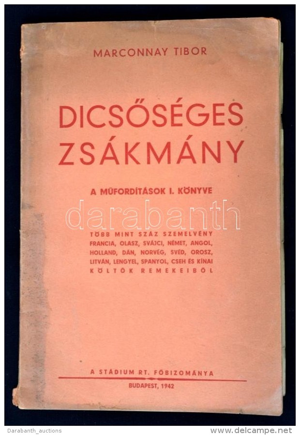Marconnay Tibor: DicsÅ‘séges Zsákmány. A MÅ±fordítások I. Könyve.... - Zonder Classificatie