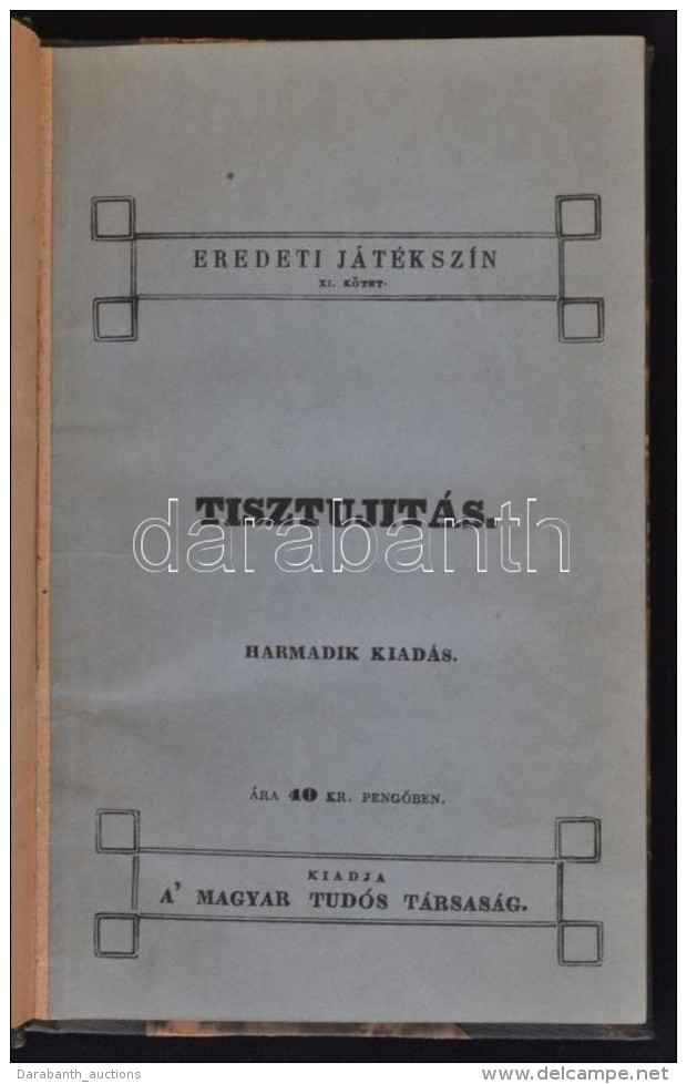 Nagy Ignác: Tisztújítás. Pest, 1845, Magyar Tudós Társaság... - Zonder Classificatie