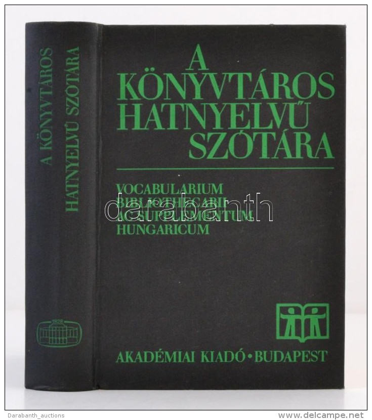 A Könyvtáros HatnyelvÅ± Szótára. Szerk: Anthony Tompson, Pipics Zoltán. Budapest,... - Ohne Zuordnung