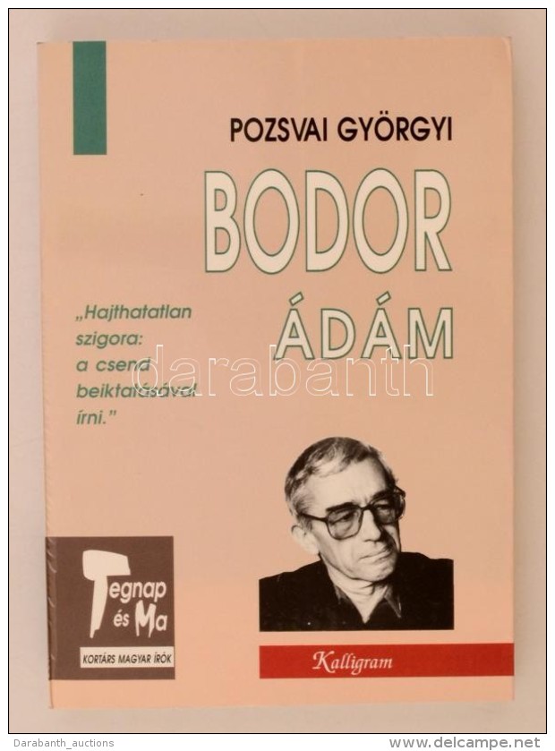 Pozsvai Györgyi: Bodor Ádám. Pozsony, 1998, Kalligram Könyvkiadó. Kiadói... - Non Classificati