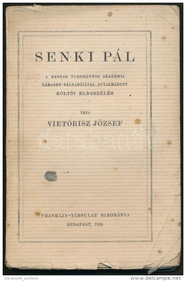 Vietorisz József: Senki Pál. Bp., 1924. Franklin. Kiadói Papírkötésben - Zonder Classificatie