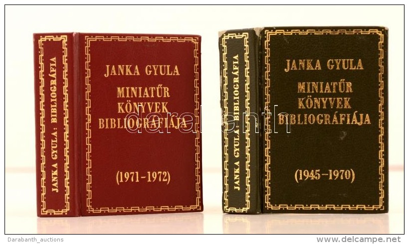 Janka Gyula: MiniatÅ±r Könyvek Bibliográfiája (1945-1970, 1971-72). Budapest, 1972-73, MÅ±szaki... - Ohne Zuordnung