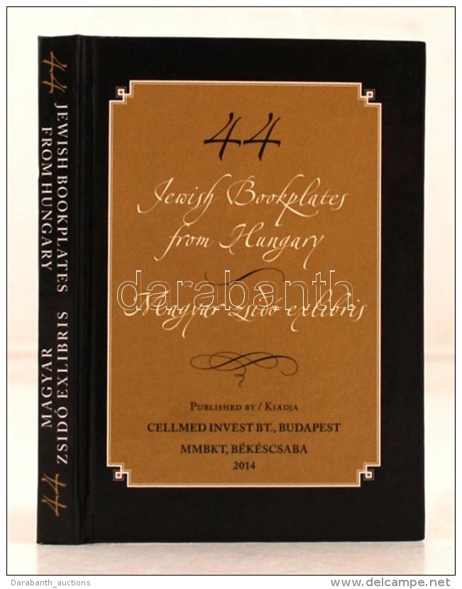 Jewish Bookplates From Hungary / Zsidó Ex Librisek. KétnyelvÅ± Minikönyv. 2014.... - Zonder Classificatie