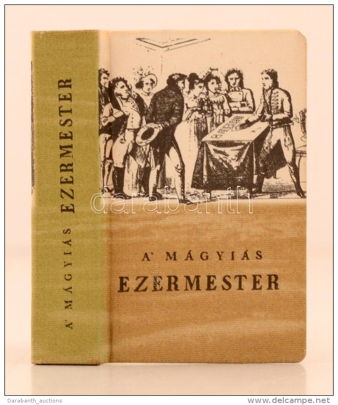 Wagner János Mihály - Czövek István: A Mágyiás Ezermester. Budapest, 1973,... - Zonder Classificatie