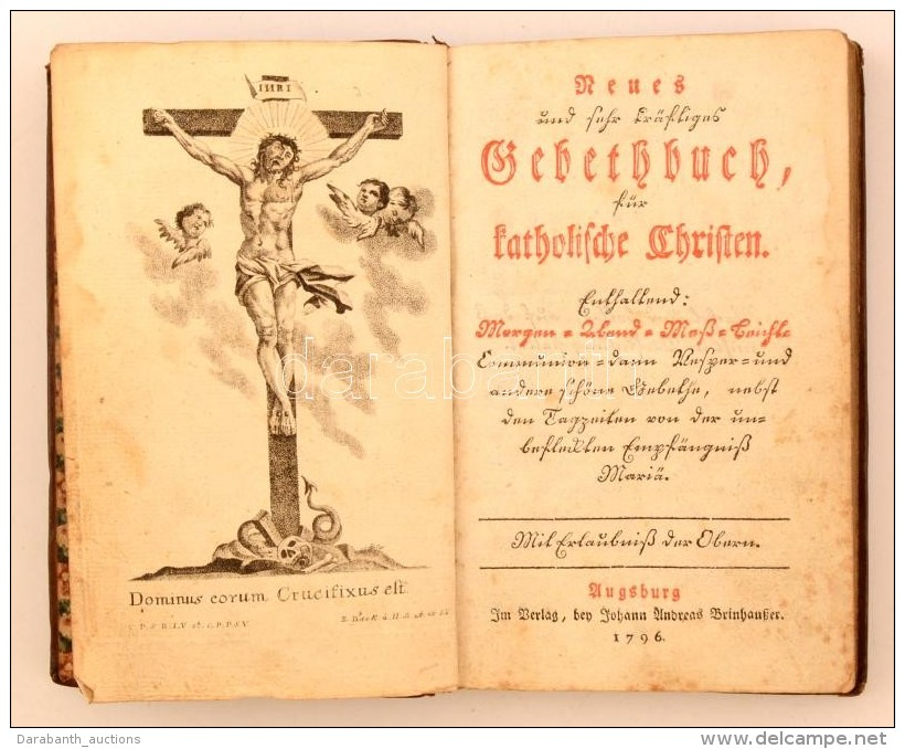 Neues Gebetbuch Für Katolische Schriften. Augsburg, 1796. Johann Andreas Bierhauser. Díszes... - Non Classificati