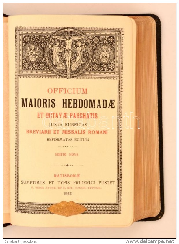 Officium Maioris Hebdomadae Et Octavae Paschatis. Regensburg, 1922, Friedrich Pustet. MÅ±bÅ‘r Kötésben,... - Non Classificati