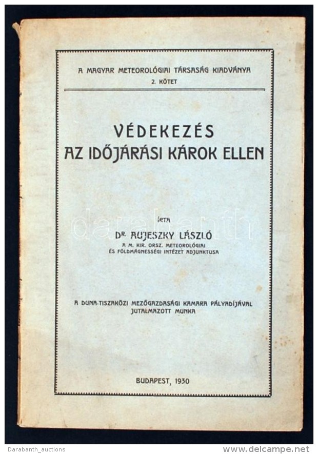 Aujeszky László Dr.:Védekezés Az IdÅ‘járási Károk Ellen. II.... - Zonder Classificatie