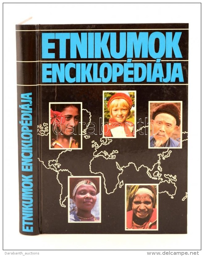 Etnikumok Enciklopédiája. Budapest, 1993, Kossuth Könyvkiadó. Kiadói Kemény... - Zonder Classificatie