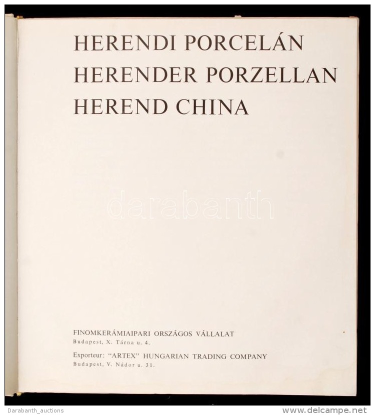 Herendi Porcelán. Budapest, Finomkerámiaipari Országos Vállalat. Kiadói... - Zonder Classificatie