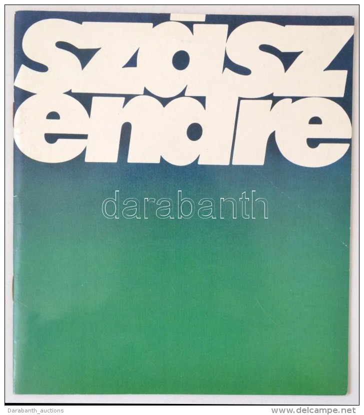 Szász Endre FestÅ‘mÅ±vész Kiállítása. Budapest, 1983, Vigadó... - Zonder Classificatie