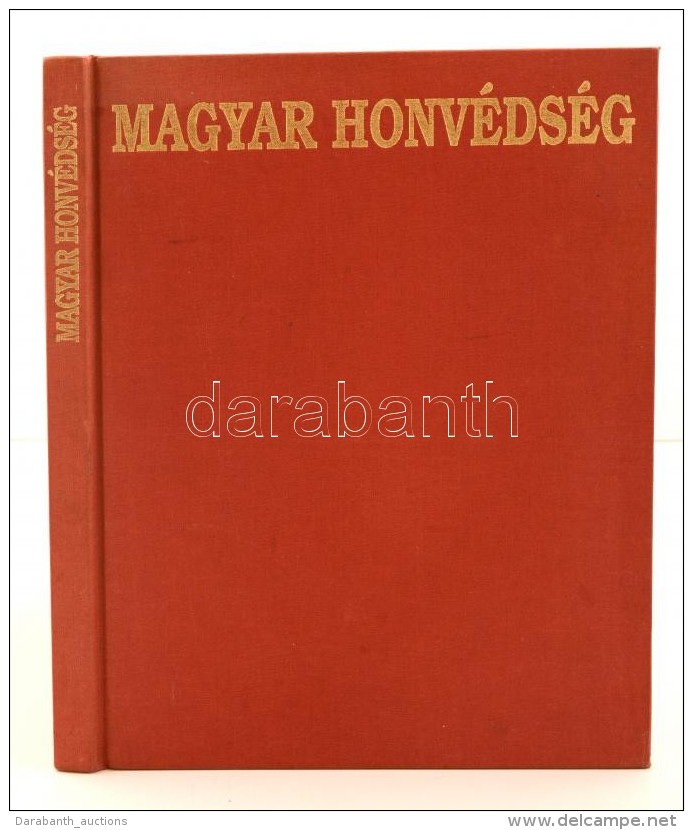 Jordán Gusztáv (szerk.): Magyar Honvédség. Budapest, 1993, Zrínyi Kiadó.... - Zonder Classificatie
