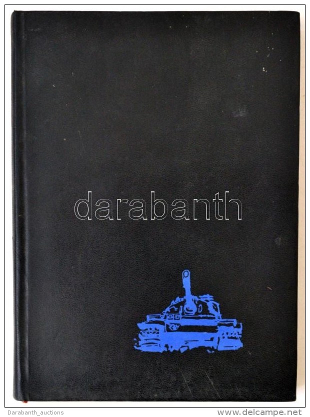 Nagy Gábor: Páncélos Csaták. Budapest, 1966, Zrínyi Katonai Kiadó, 220 P.... - Non Classificati