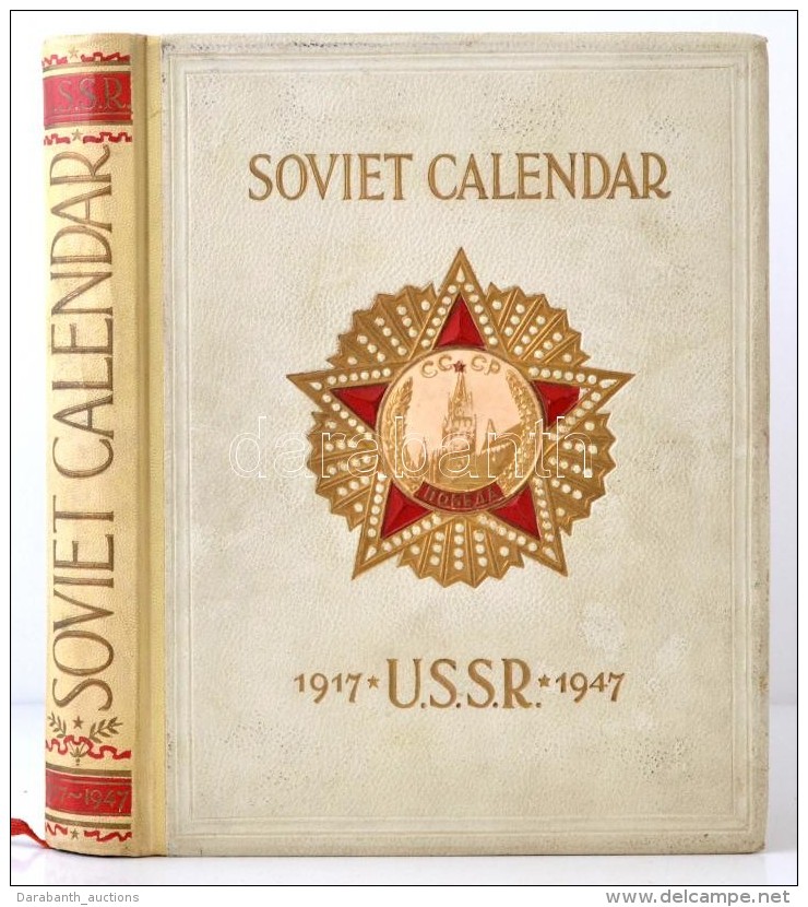 Thirty Years Of The Soviet State Calendar 1917-1947. Moscow, 1947, Foreign Languages Publishing House.... - Zonder Classificatie