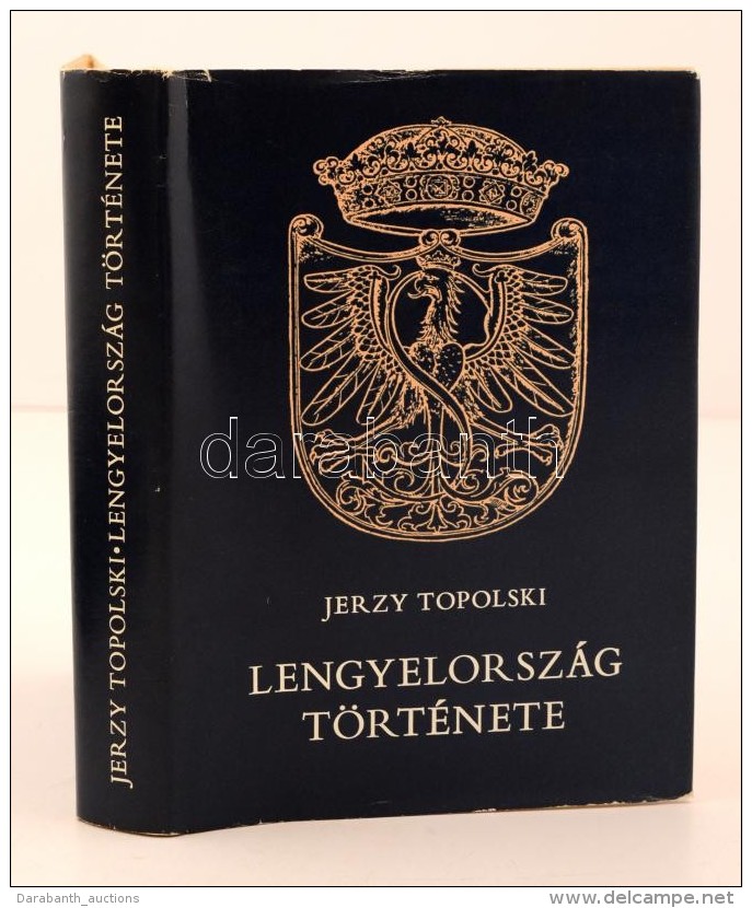 Jerzy Topolski: Lengyelország Története. Budapest, 1989, Gondolat Kiadó. Kiadói... - Zonder Classificatie