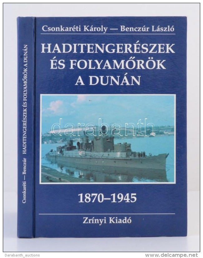 Dr. Csonkaréti Károly, Benczúr László: Haditengerészek és... - Zonder Classificatie