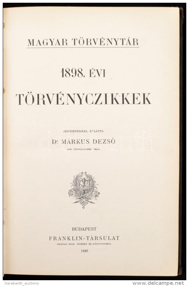 Magyar Törvénytár. Corpus Juris Hungarici. 1898. évi Törvényczikkek.... - Zonder Classificatie