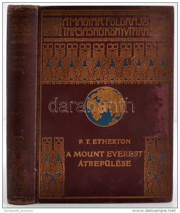 Etherton, P. T.: A Mount Everest átrepülése. Bp., [1935], Franklin. Díszes, Kopott... - Zonder Classificatie