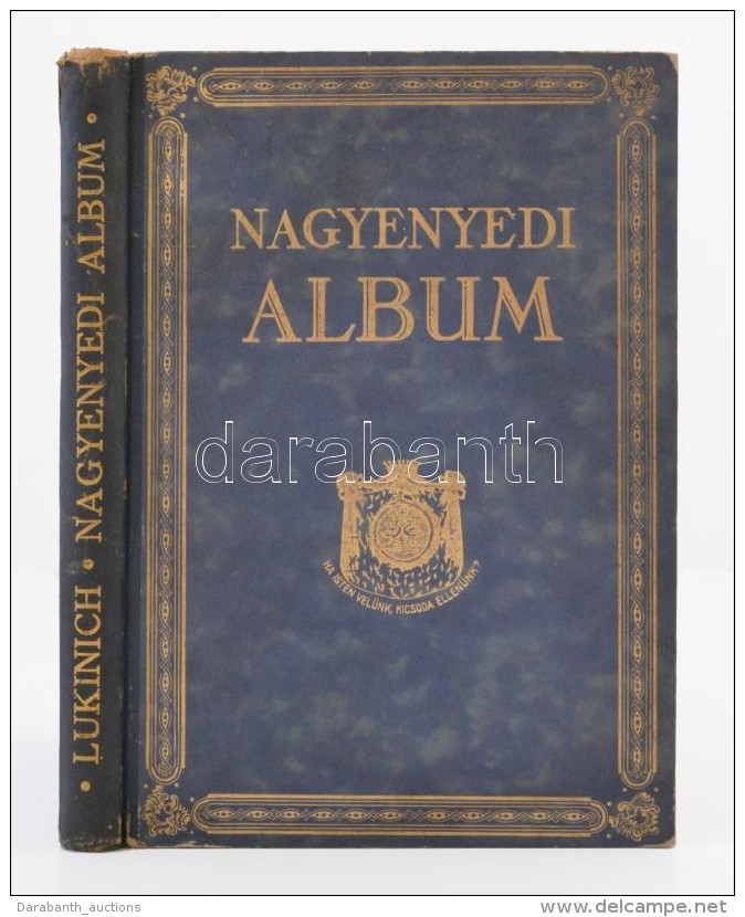 Nagyenyedi Album. Szerk.: Dr. Lukinich Imre. Budapest, 1926, Nagyenyedi Bethlen-Kollégium Volt... - Non Classificati