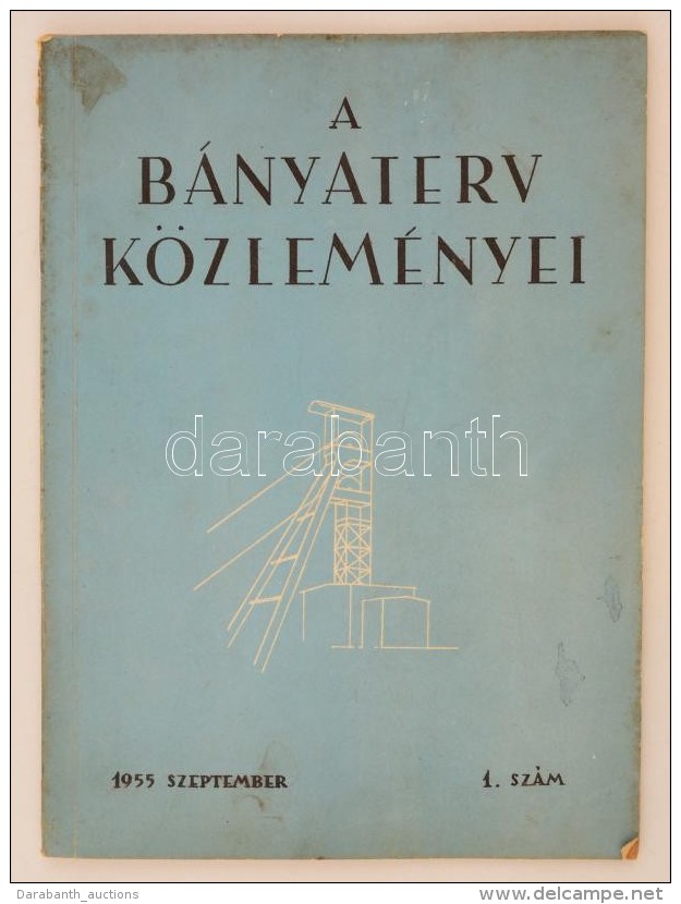 1955 A Bányaterv Közleményei. 1. Induló? Szám - Zonder Classificatie