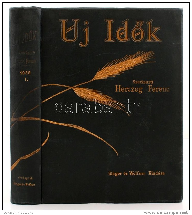 1938 Az Új IdÅ‘k C. Folyóirat I. Kötet.  Szépirodalmi MÅ±vészeti és... - Zonder Classificatie