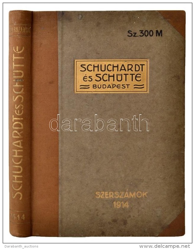 1914 Schuchardt és Schütte Szerszámkatalógus. 432 P. Kiadói... - Zonder Classificatie