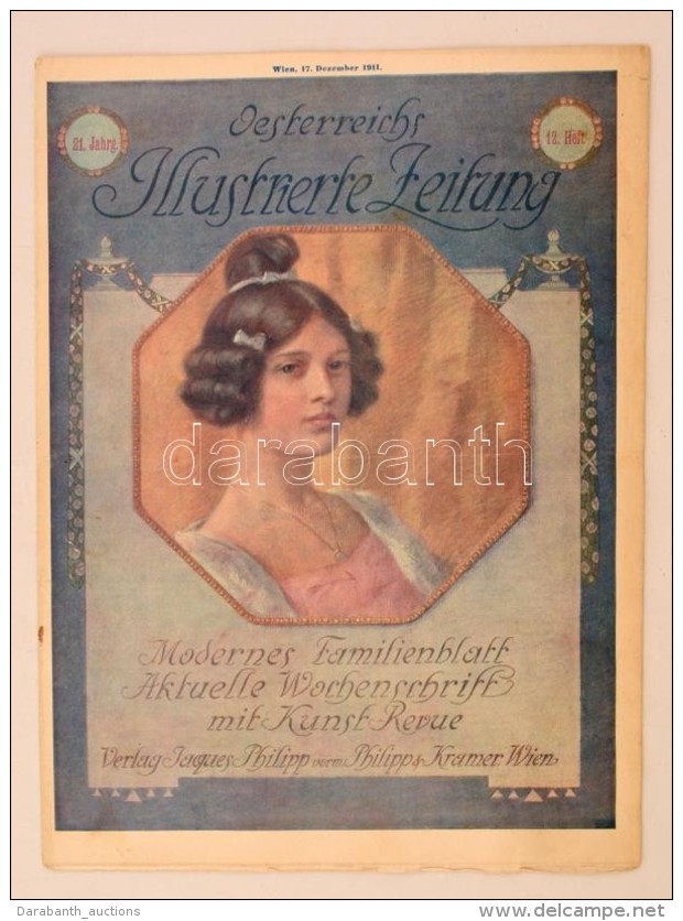 1911 Wien(Bécs), Österreichs Illustrierte Zeitung, Modernes Familienblatt, 21. Jahrgang 12. Heft(21... - Zonder Classificatie