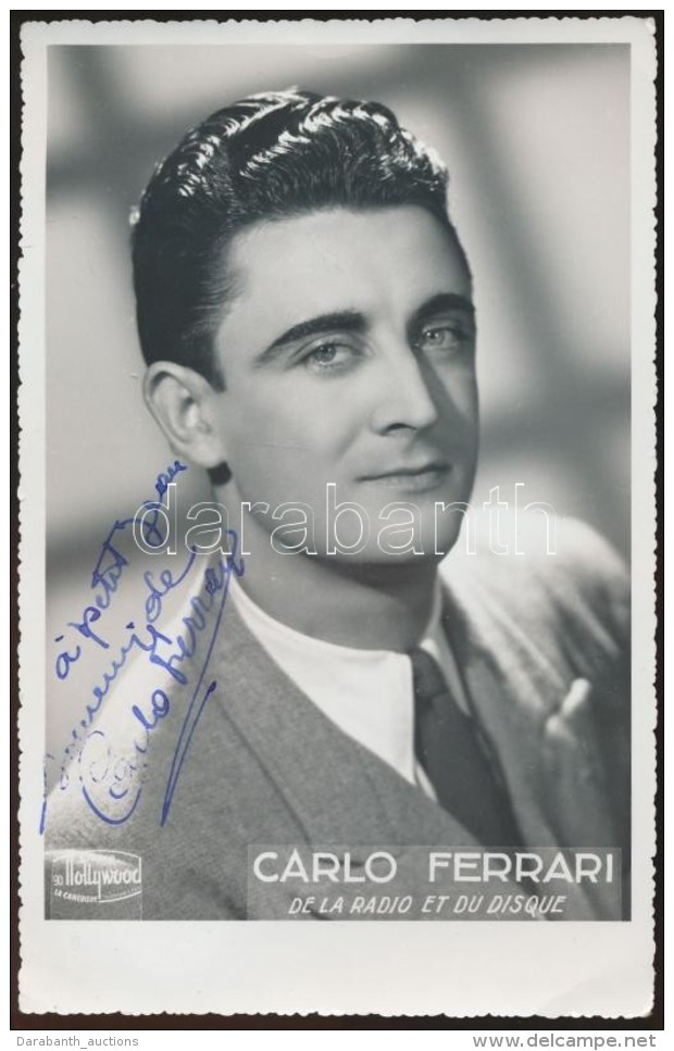 Cca 1960 Carlo Ferrari Olasz énekes Aláírt Fotója / Italian Singer Signed Photo - Andere & Zonder Classificatie