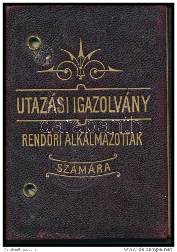 Cca 1910 Utazási Igazolvány RendÅ‘ri Alkalmazot Számára, Aranyozott BÅ‘r Tokban,... - Zonder Classificatie