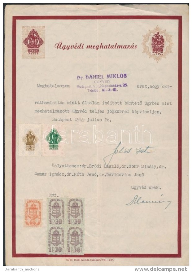 1945 Ügyvédi Meghatalmazás Különféle Illetékbélyegekkel - Non Classificati