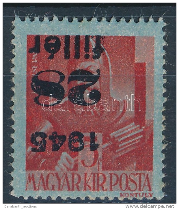 ** 1945 KisegítÅ‘ 28f/5f Fordított Felülnyomással (15.000) Mi 784 With Inverted Overprint - Altri & Non Classificati