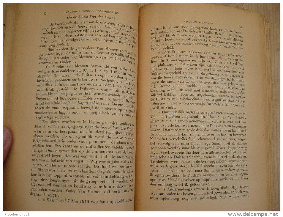 De Oorlogsmisdaden Vinkt En Omstreken Mei 1940 178 Pag Goede Staat Beetje Verkleurd Meigem Deinze - Guerra 1939-45