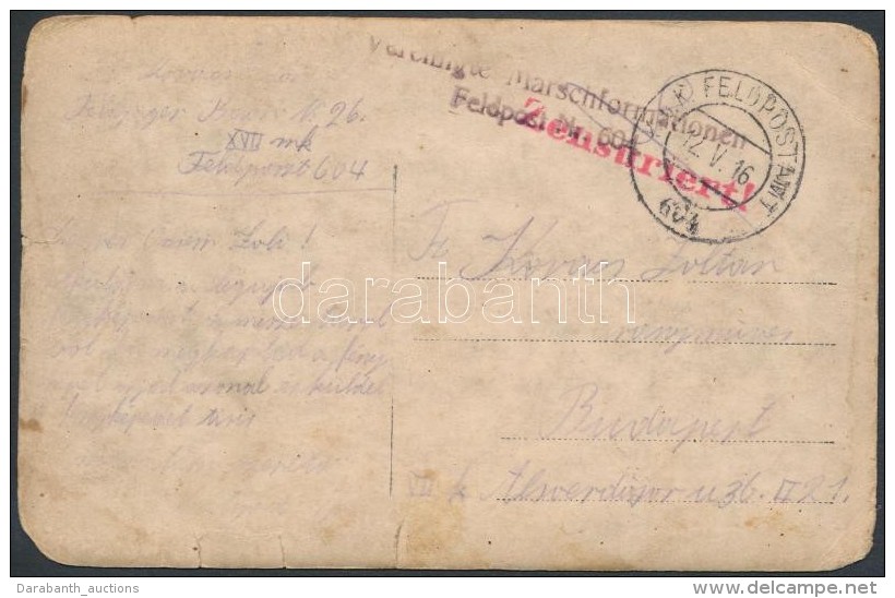 1916 Tábori Posta Képeslap / Field Postcard 'Marschformationen Feldpost Nr. 604' + 'FP 604' - Andere & Zonder Classificatie