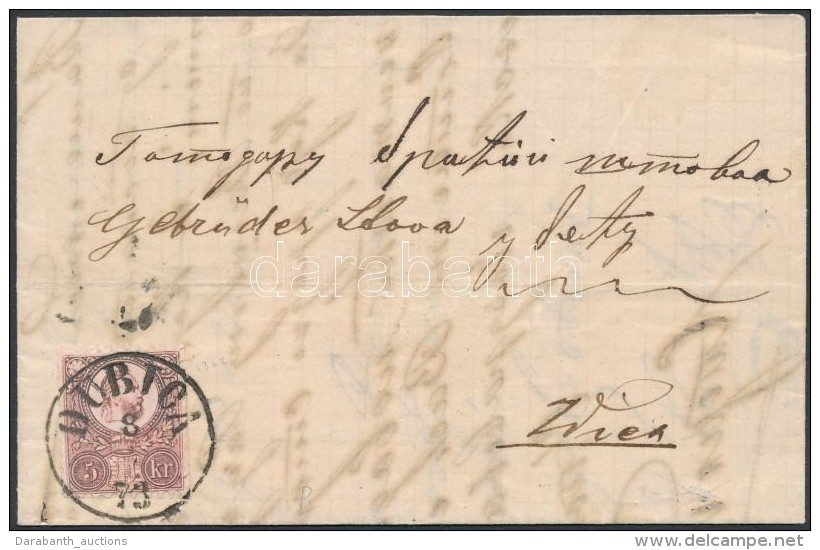1873 Réznyomat 5kr Ollóval Vágva, Levélen ,,DUBICA' - ,,SISAK' - Wien - Andere & Zonder Classificatie