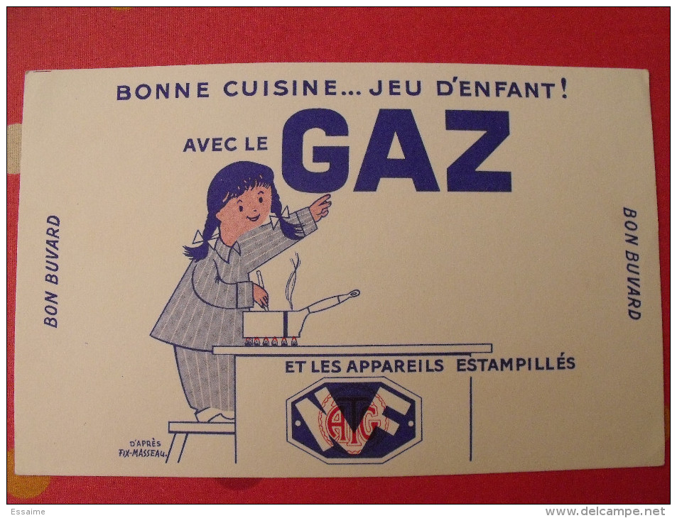 Buvard Bonne Cuisine Avec Le Gaz. Jeu D'enfant. Fix-masseau. Vers 1950 - Autres & Non Classés