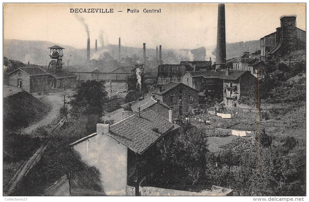 12-DECAZEVILLE- PUITS CENTRAL - Decazeville