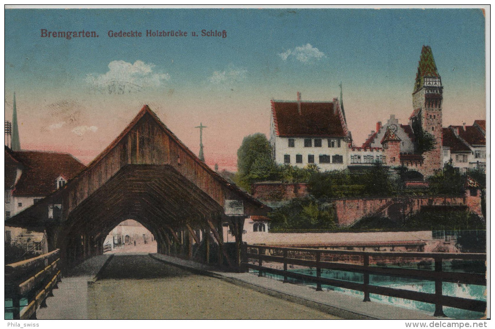 Bremgarten - Gedeckte Holzbrücke Und Schloss - Bremgarten