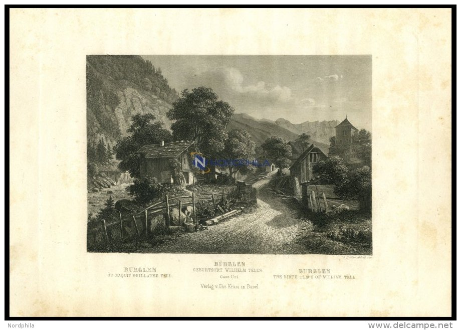 BÜRGLEN/KANTON URI: Geburtsort Von Wilhelm Tell, Gesamtansicht, Sta-St Von Huber Um 1840 - Lithographies