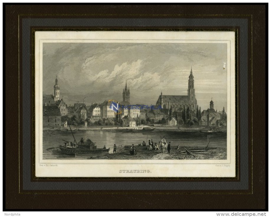 STRAUBING, Gesamtansicht übers Wasser, Stahlstich Von Gerhardt/Poppel Um 1840 - Lithographies