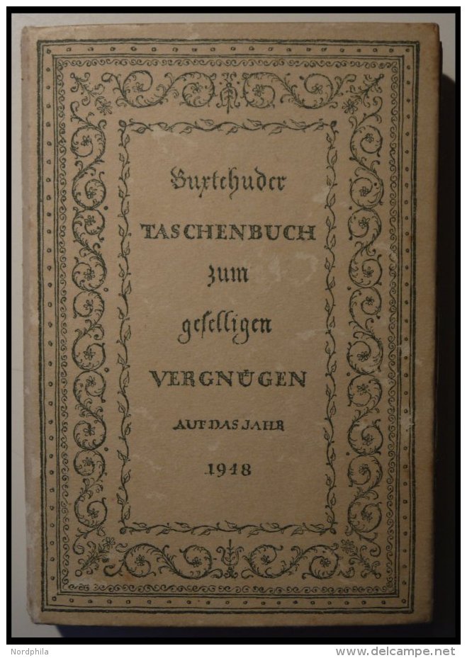 KLASSISCHE LITERATUR Buxtehuder Taschenbuch Zum Geselligen Vergnügen - Auf Das Jahr 1948, Verlag Hermann Hüben - Autres & Non Classés