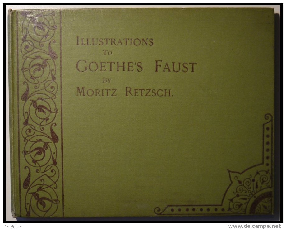 KLASSISCHE LITERATUR Moritz Retzsch: Illustrations To Goethe`s Faust In Twenty-Six Outline Engravings, In Englischer Spr - Autres & Non Classés